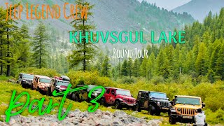 ХӨВСГӨЛ НУУР ТОЙРОН АЯЛАЛ 2022 - 3 ДУГААР ХЭСЭГ by JEEP TRAVEL AND ADVENTURE MONGOLIA 19,356 views 1 year ago 42 minutes