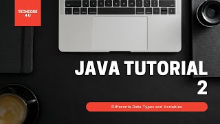 Data Types And Variables / Java tutorial for Beginners / Lecture 2