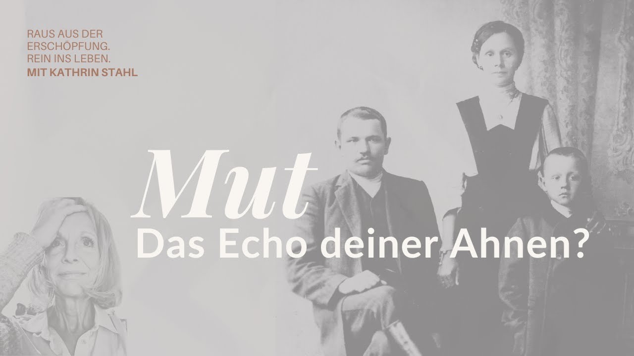 Transgenerationaler Mut: Triffst du deine Entscheidungen wirklich selbst?