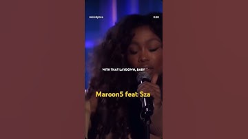 Thumbnail of What lovers do by Maroon5 feat Sza #maroon5 #maroon5songs #sza #maroon5lyrics #szakillbill #szasos