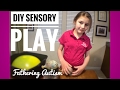 DIY Sensory Toys and Sensory Play Activities | Fathering Autism Vlogs