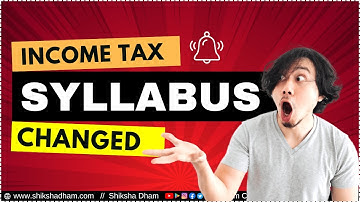 Income tax syllabus change | Latest Update | Bcom Sem 5 | B.com Classes | Anuj Kumar Singh