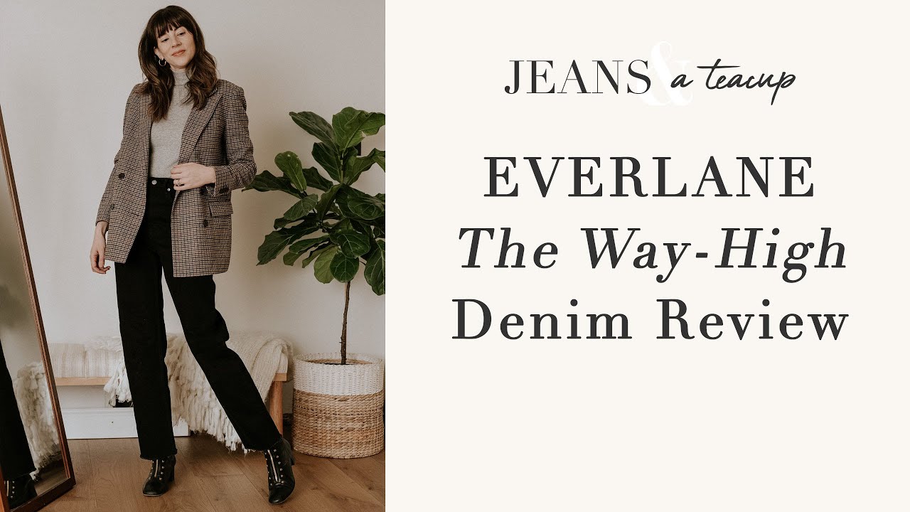 Everlane The Way-High Denim Review