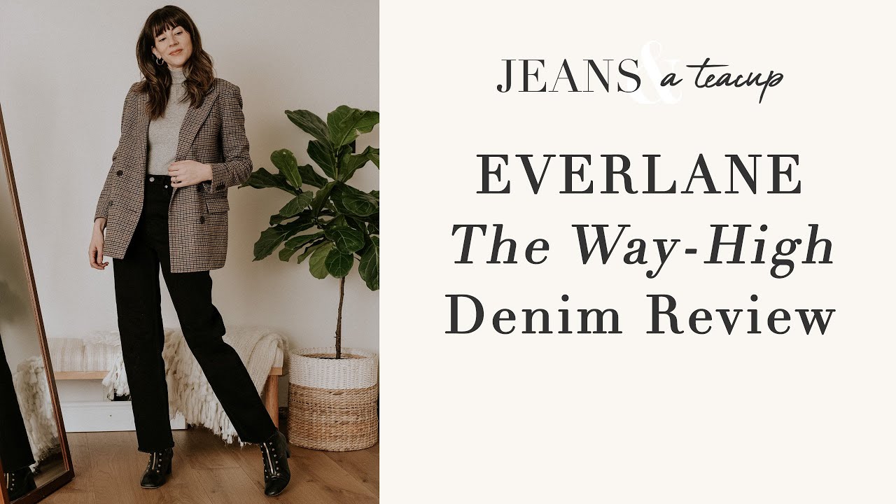 Everlane The Way-High Denim Review 