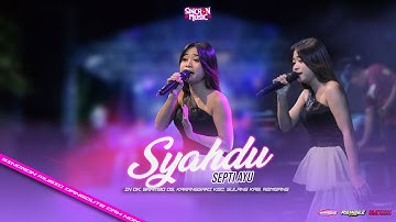 SYAHDU - SEPTI AYU - SINCRON MUSIC - REMBEZ GANK