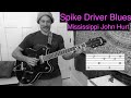 Spike Driver Blues - Complete Tutorial w/ Tab - Mississippi John Hurt
