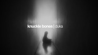 Video thumbnail of "Knuckle Bones - Duka (Official Music Video)"