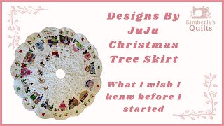 Designs By JuJu (DBJJ) Tree Skirt   What I wish I knew before I started