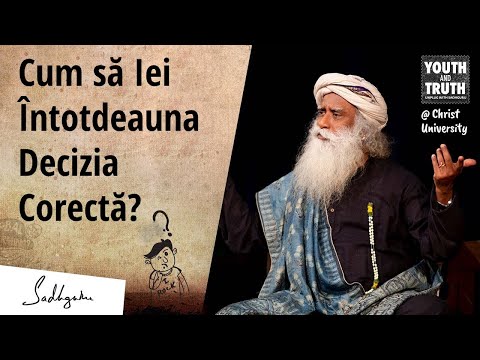 Video: Cum Să Luați Decizia Corectă într-o Situație Dificilă