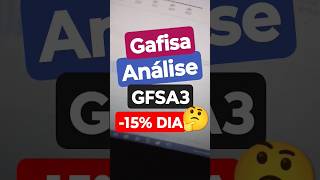 análise das ações Gafisa (GFSA3) vale a pena? cai e sobe -15% DIA