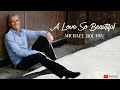 Michael bolton  a love so beautiful lyrics 