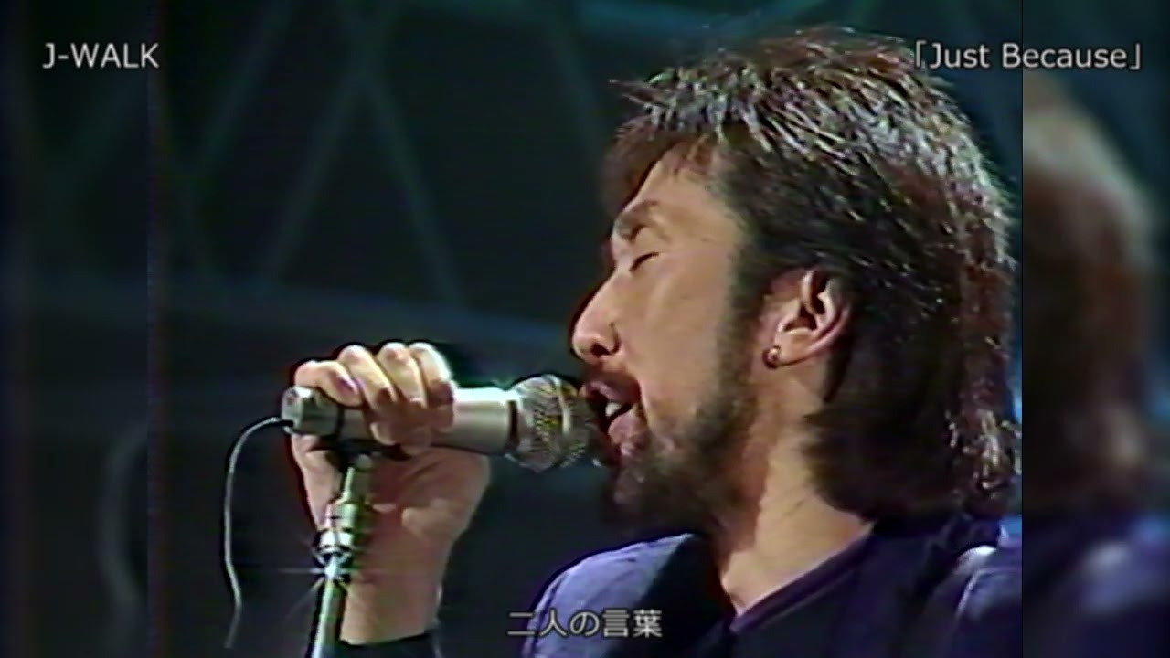 TV】J-WALK「Just Because」 - YouTube