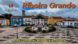 Ribeira Grande 🇵🇹 Tradição, Mar e História no Norte de São Miguel, Açores .. #saidecasa
