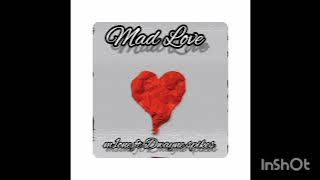 Mad Love - m1one ft. Dwayne spikes (official music video)