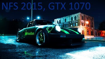 GTX 1070 NFS 2015 Benchmark