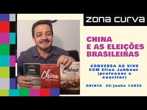 CHINA E AS ELEIÇÕES BRASILEIRAS -  CONVERSA AO VIVO COM PROFESSOR ELIAS JABBOUR