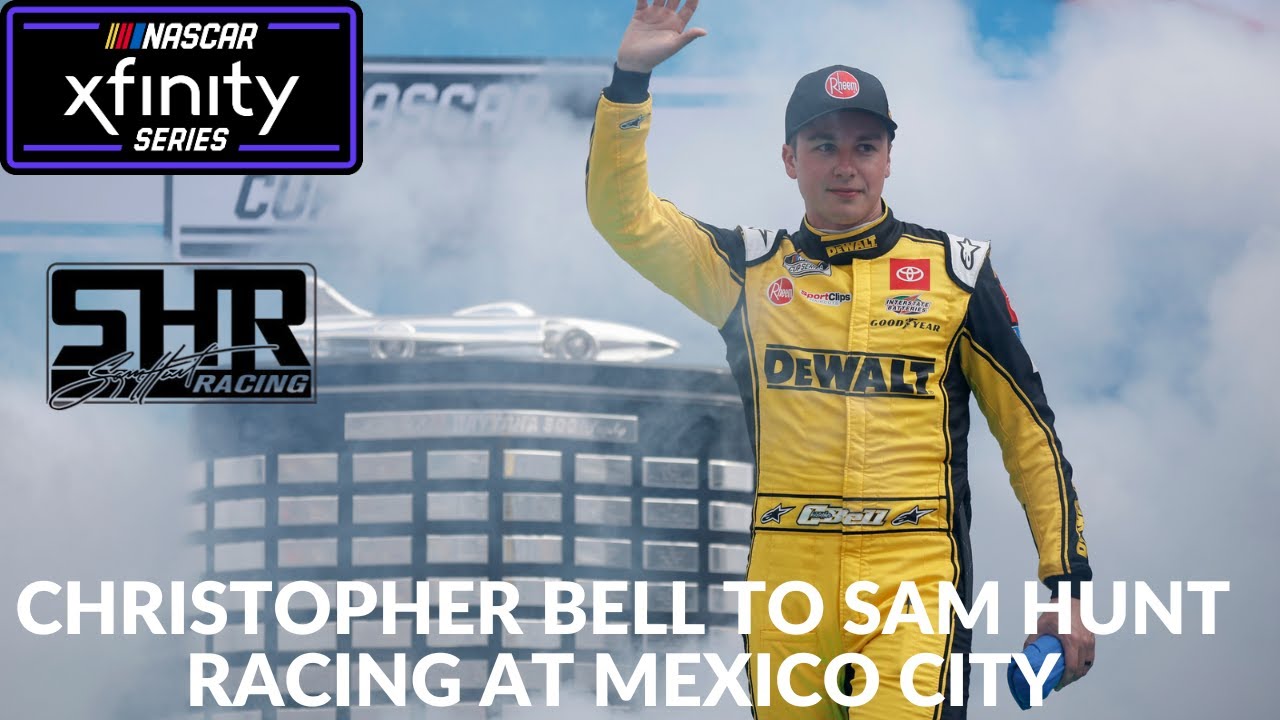 Christopher Bell To Sam Hunt Racing At Mexico City - YouTube
