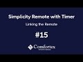 #15 Simplicity Remote with Timer - Linking Remote
