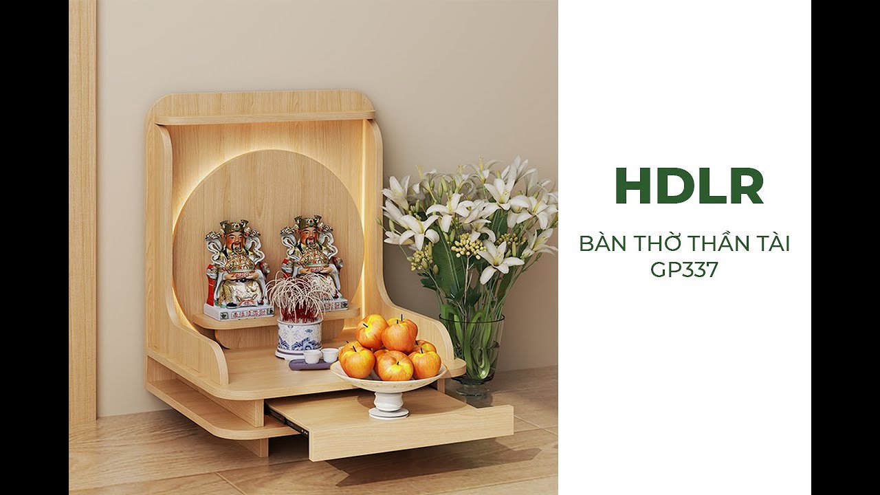 HƯỚNG DẪN LẮP RÁP BÀN THỜ THẦN TÀI GP337
