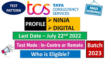 TCS Biggest Off-Campus Hiring 2023 | Eligibility Criteria | Test Pattern | Role - Ninja & Digital