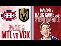 Watch Montreal Canadiens vs. Vegas Golden Knights Game 5 LIVE w/ Steve Dangle