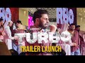 Turbo trailer launch  dubai  mammootty kampany  vyshakh  midhun manuel