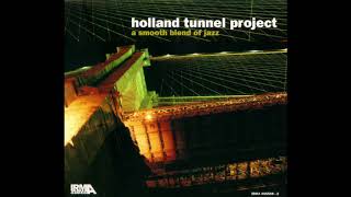 Holland Tunnel Project A Smooth Blend Of Jazz