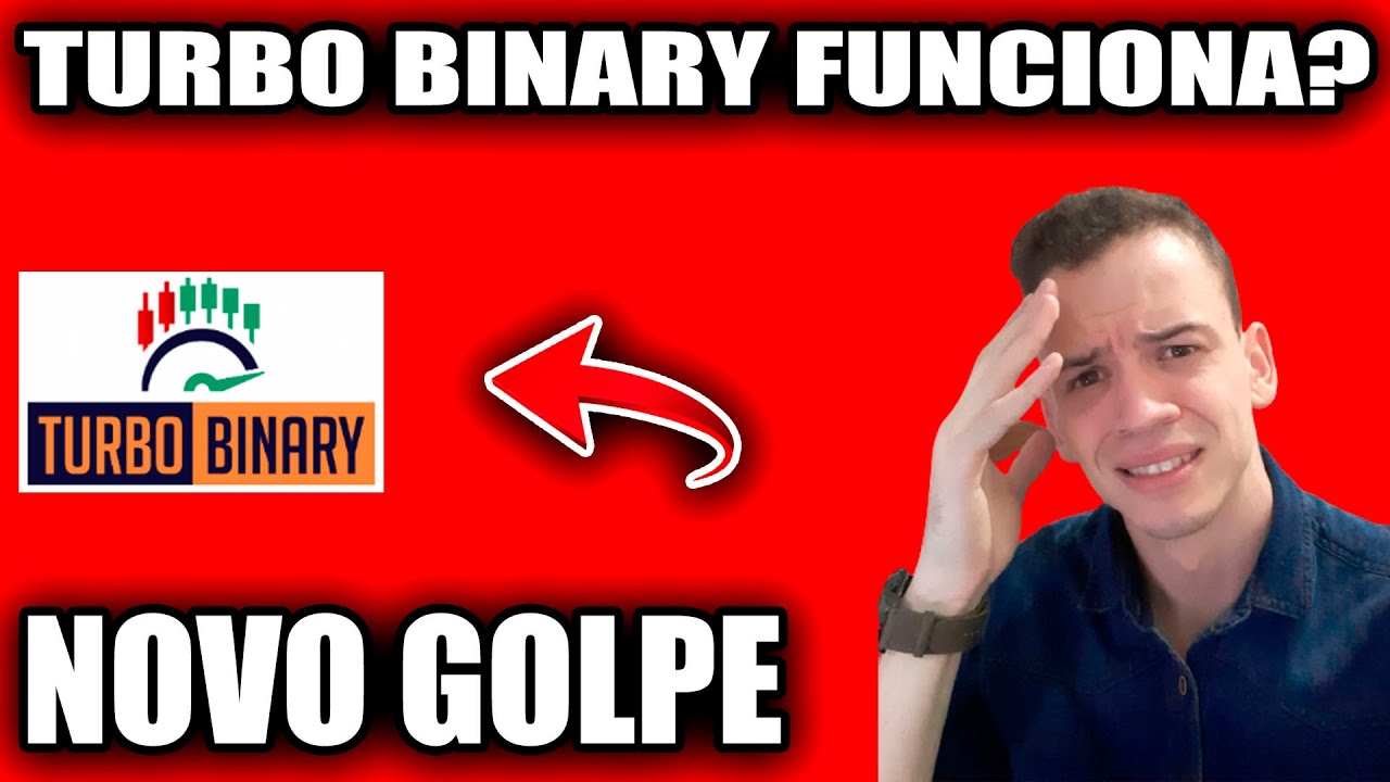 CURSO TURBO BINARY FUNCIONA? NOVO GOLPE? - YouTube