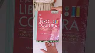 Libro de COSTURA super RECOMENDADO 👍🏼👍🏼 #costura #coser #comocoser #costurapasoapaso