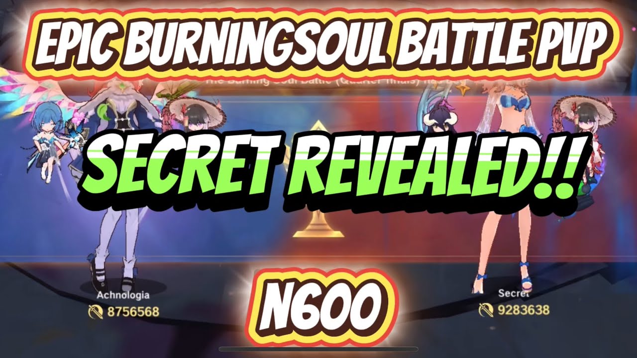 SOME SECRETS REVEALED!! Burningsoul PvP – Learning Through Battle - The Legend of Neverland
