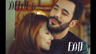 Defne & Ömer - Değmesin Ellerimiz (Kiralık Aşk) Öm Ikaşk