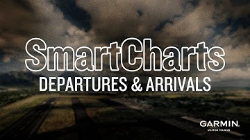 Garmin SmartCharts | Departures & Arrivals