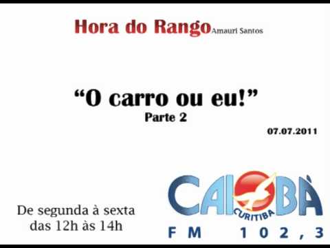 Rádio Caiobá FM - Para participar da Hora do Rango e do