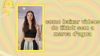 como baixar vídeos do tiktok sem a marca d'água 🍄 screenshot 3