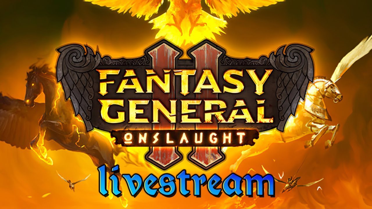 Preview I Fantasy General II: Onslaught [English]
