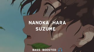 Nanoka Hara - Suzume [Empty Hall] [Bass Boosted 🎧] Resimi
