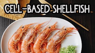 Cell-Based Shellfish: Saving Animals And The Environment | Shiok Meats