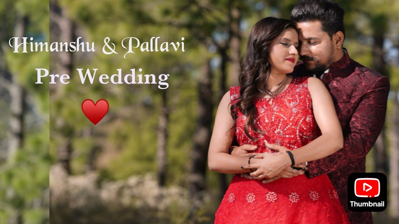 Pre-wedding 2023 | Himanshu & Pallavi | Manali | Royal Potraits 