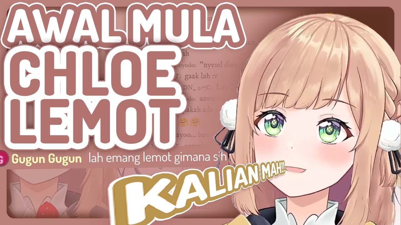 Sejarah Awal Mula Kenapa Chloe Dipanggil Lemot [Chloe Pawapua/Re