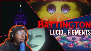 Battington : Lucid_Figments   (REACTION)