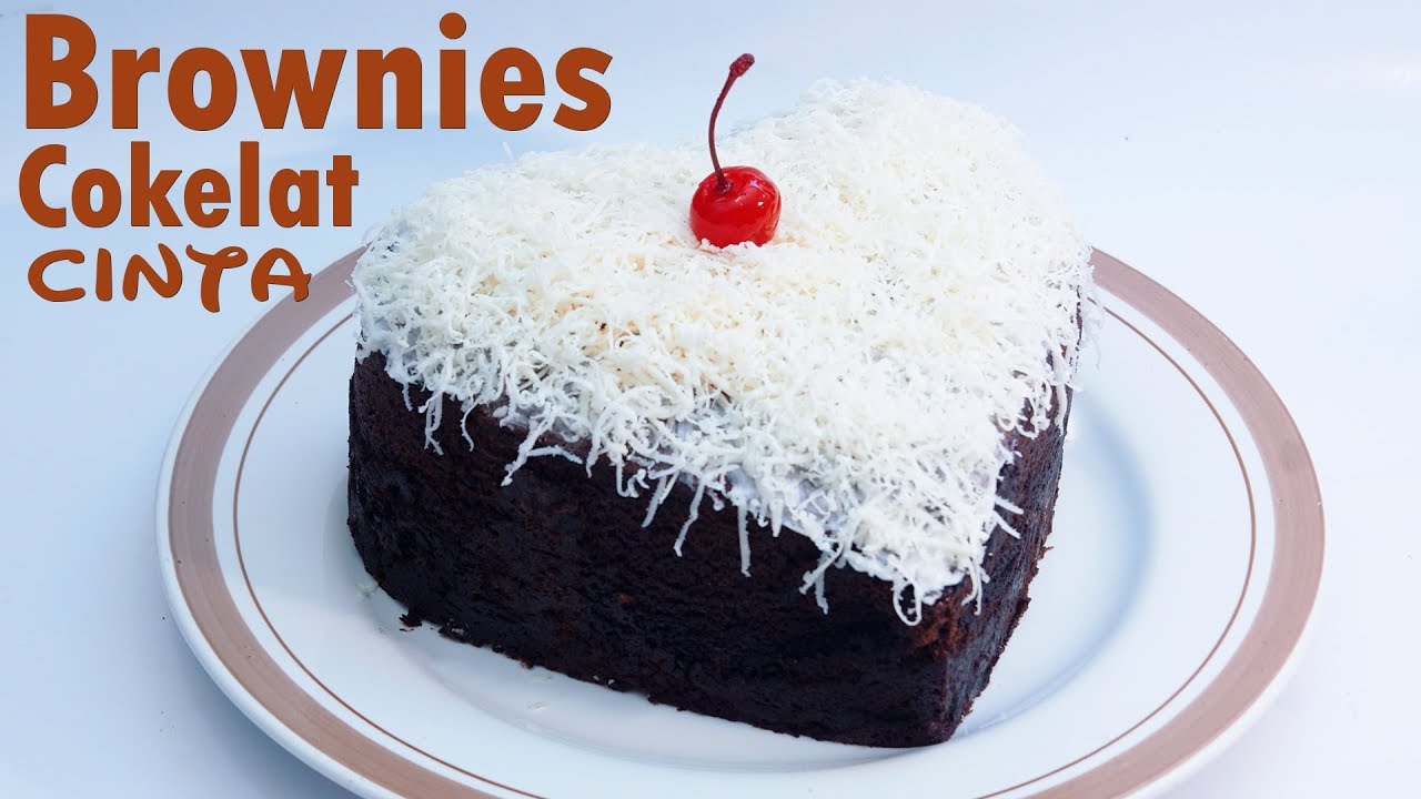Cara Mudah Membuat Brownies Kukus Cokelat Cinta YouTube Cara Mudah Membuat Brownies Kukus Cokelat Cinta YouTube