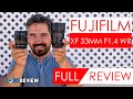 Fujifilm XF 33mm F1.4 LM WR Review (vs. the Fujifilm 35mm F1.4)