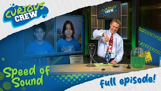 Speed of Sound I Curious Crew I Season 8