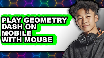 How to Play Geometry Dash on Mobile with Mouse in 2025 (Only Way)