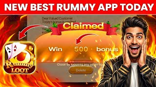 Today 500 Bonus New Rummy App | New Rummy App Today 51 Bonus | New Rummy App Today | New Teenpatti screenshot 3