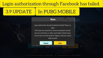 Login authorization through Facebook has failed. Please try again PUBG Mobile 🔥🥀