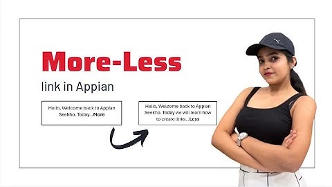 Show More Less link in Appian | Toggle to Expand long text | Appian tutorials