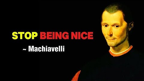 STOP BEING TOO NICE: Machiavelli Explains POWER, RESPECT, and Taking Back CONTROL | WATCH NOW