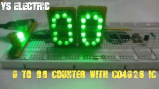 0 - 99 counter circuit with CD4026 ic on breadboard || YS Electric..