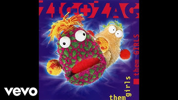 Zig and Zag - Them Girls Them Girls (12" Zog Club Mix) [Official Audio]